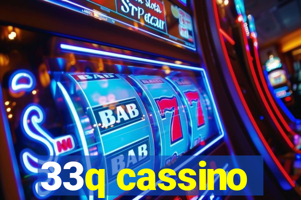 33q cassino